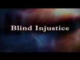 Blind Injustice Trailer