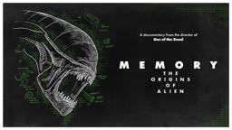 Memory: The Origins of Alien - Official Trailer