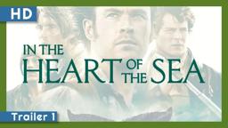 In the Heart of the Sea (2015) Trailer