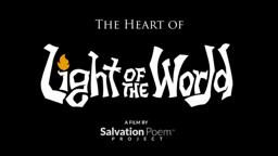 The Heart of LIGHT OF THE WORLD