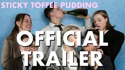 Sticky Toffee Pudding Official Trailer #1 (2020)