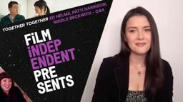 Film Independent Presents TOGETHER TOGETHER Q&A