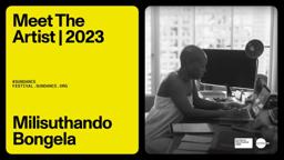 Meet the Artist 2023: Milisuthando Bongela on “Milisuthando”