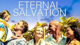 Eternal Salvation - Official Trailer | Movie HD