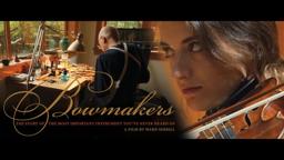 The Bowmakers - Trailer