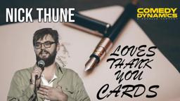 Nick Thune Loves Thank You Cards - Nick Thune: Folk Hero