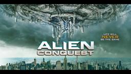 Alien Conquest - Official Trailer