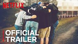Recovery Boys | Official Trailer [HD] | Netflix