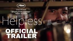 Helpless Trailer