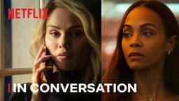 Selena Gomez and Zoe Saldaña Discuss Their Roles in EMILIA PÉREZ