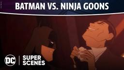 DC Super Scenes: Batman vs. Ninja Goons
