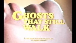Ghosts That Still Walk (1977) Trailer