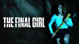 The Final Girl - 80's Horror Slasher Short