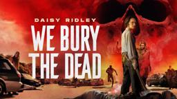 We Bury the Dead | 2025 | @SignatureUK Trailer | Daisy Ridley Zombie Horror Thriller