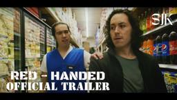 Red-Handed | Short Film | Official Trailer