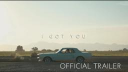 I Got You - New Short Film Official Trailer HD