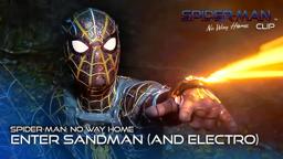 Enter Sandman (And Electro)