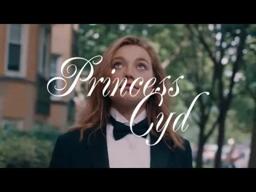 PRINCESS CYD // Official Trailer