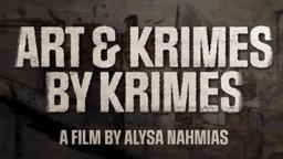 Art & Krimes by Krimes | Official Trailer