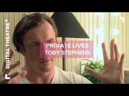 Toby Stephens Interview - Private Lives | Digital Theatre+