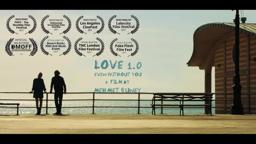 LOVE 1.0 Even Without You OFFICIAL TRAILER