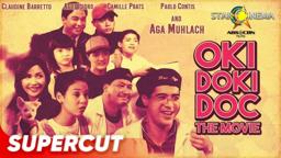 Oki Doki Doc The Movie | Aga Muhlach, Claudine Barretto, Agot Isidro, Camille Prats | Supercut