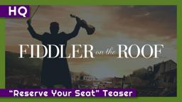 Fiddler on the Roof (1971) "Reserve Your Seat" Teaser