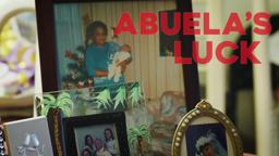Abuela's Luck Trailer