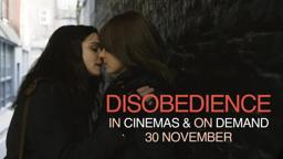 Disobedience | In Cinemas & On Demand 30 November