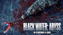 Black Water: Abyss - Official Trailer