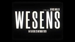 Wesens Film Lokprent / Official Trailer