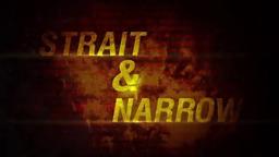 Strait & Narrow Trailer