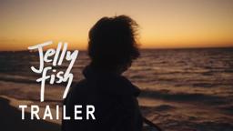 Jellyfish | Trailer