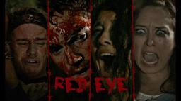 "Red Eye" Teaser Trailer  (2017)