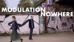 Modulation Nowhere (2019) TRAILER deutsch/english