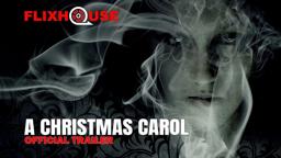A Christmas Carol (2012) Drama Fantasy | Official Trailer | FlixHouse