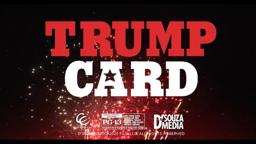 EXCLUSIVE: Watch the OFFICIAL Trailer for "Trump Card"