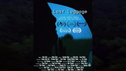LOST LUGGAGE - Short Film