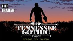 TENNESSEE GOTHIC (2019) - OFFICIAL TRAILER (HD)