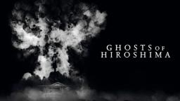 Ghosts Of Hiroshima | Official Trailer | Horror Brains