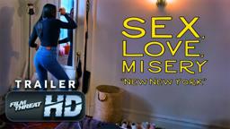 SEX, LOVE, MISERY: NEW NEW YORK | Official HD Trailer (2022) | DOCUMENTARY | Film Threat Trailers