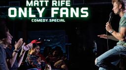 Matt Rife: Only Fans Trailer
