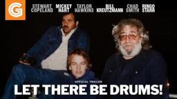Let There Be Drums! | Official Trailer