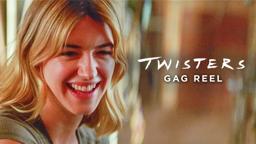 Twisters Gag Reel (Part 2)