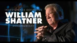 "You Can Call Me Bill" William Shatner Doc Offering Sells Out In LESS THAN FOUR DAYS!