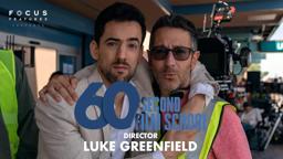 60 Second Film School | Half Brothers' Luke Greenfield | Episode 8