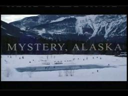 Mystery, Alaska Trailer