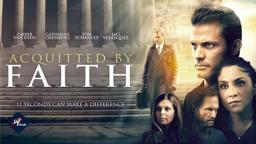 Acquitted by Faith