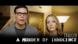 A MURDER OF INNOCENCE Trailer (Official)