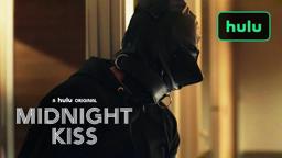 Into the Dark: Midnight Kiss - Trailer (Official) • A Hulu Original